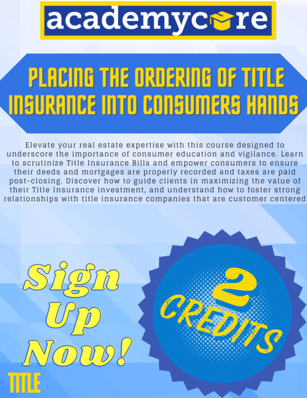 Placing the Ordering of Title Insurance into Consumers Hands - 11/7/24